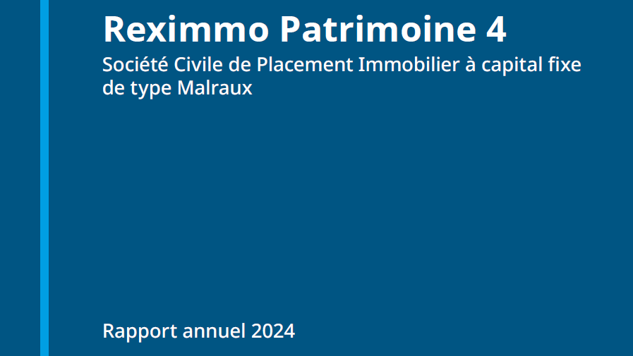 Rapport annuel 2024 de la SCPI Reximmo Patrimoine