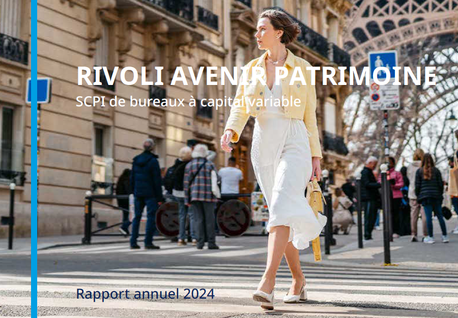 Rapport annuel 2024 de la SCPI Rivoli Avenir Patrimoine