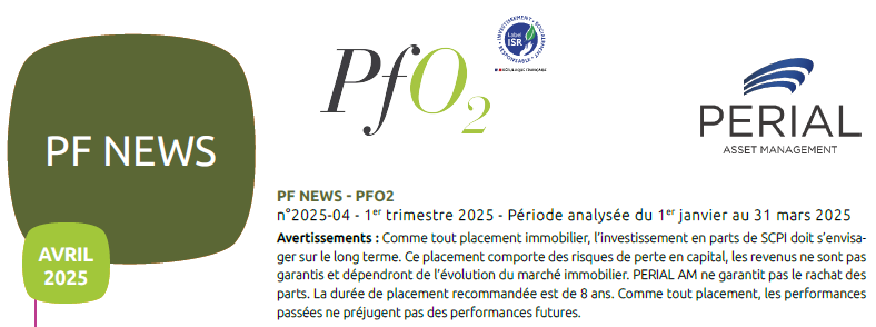 Rapport trimestriel du 1T 2025 de la SCPI PfO2