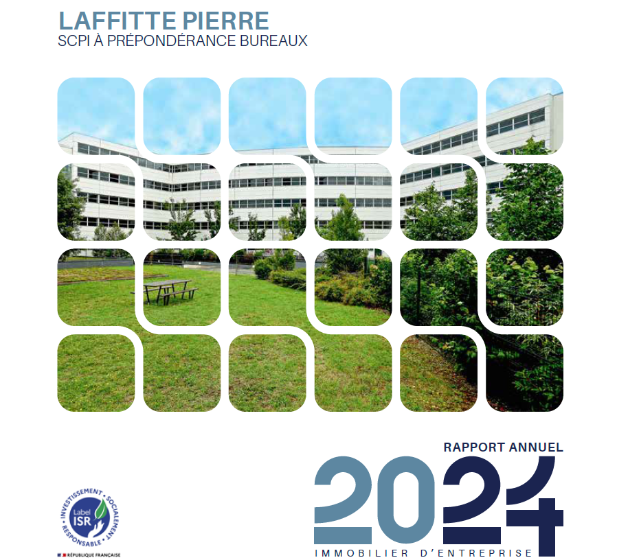 Rapport annuel 2024 de la SCPI Laffitte Pierre