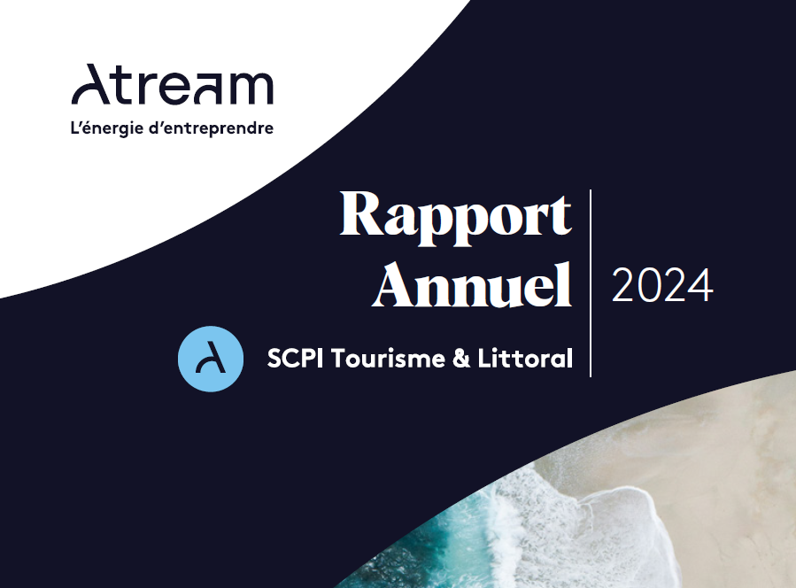 Rapport annuel 2024 de la SCPI Tourisme et Littoral