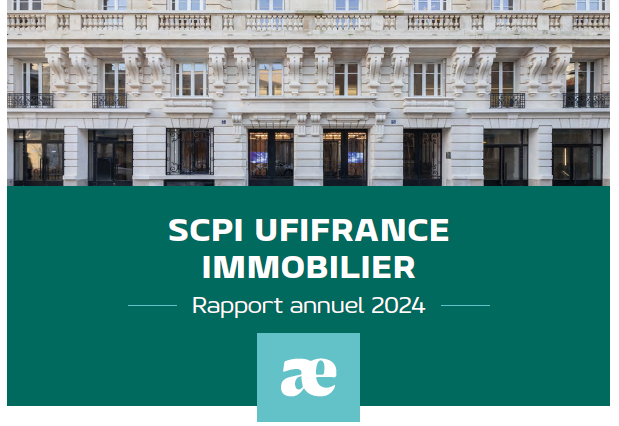 Rapport annuel 2024 de la SCPI Ufifrance Immobilier