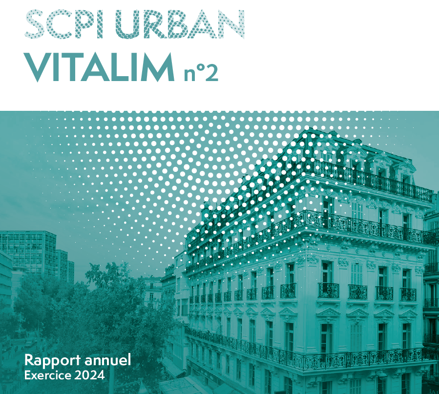 Rapport annuel 2024 de la SCPI Urban Vitalim 2