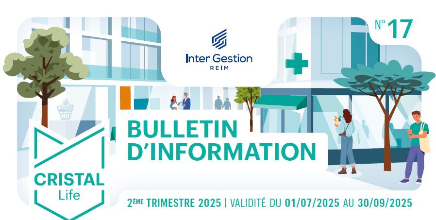 Rapport trimestriel au 2T 2025 de la SCPI Cristal Life