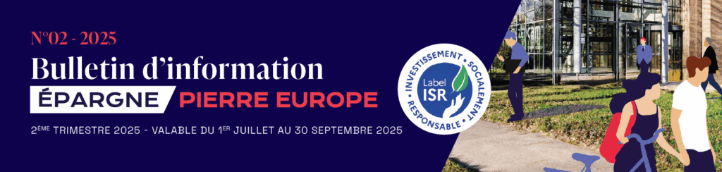 Rapport trimestriel au 2T 2025 de la SCPI Épargne Pierre Europe