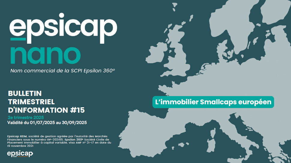 Rapport trimestriel au 2T 2025 de la SCPI Epsicap Nano