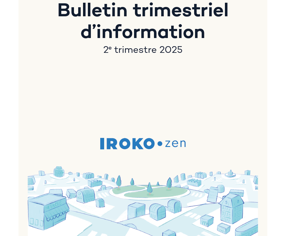 Rapport trimestriel au 2T 2025 de la SCPI Iroko Zen