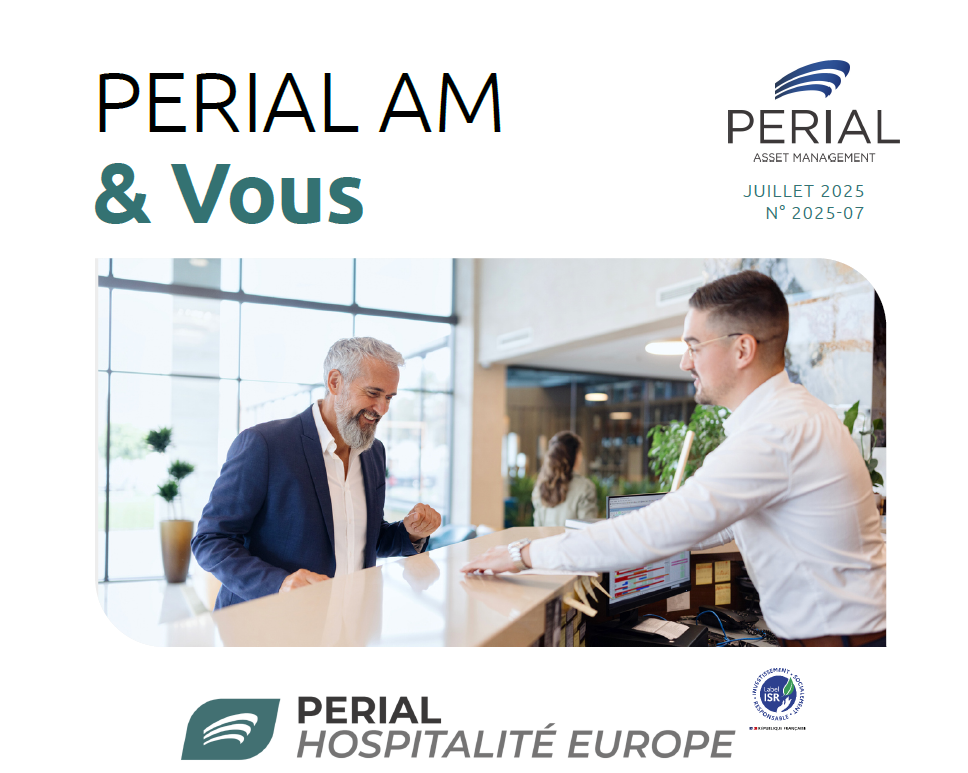 Rapport trimestriel au 2T 2025 de la SCPI PERIAL Hospitalité Europe