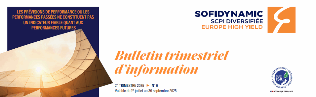 Rapport trimestriel au 2T 2025 de la SCPI Sofidynamic