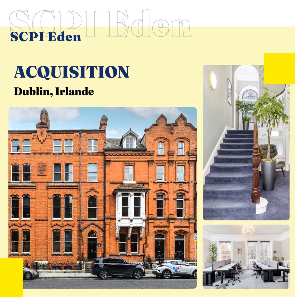 La SCPI Eden réalise un acquisition à Dublin