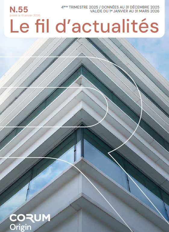 Rapport trimestriel au 4T 2025 de la SCPI CORUM Origin