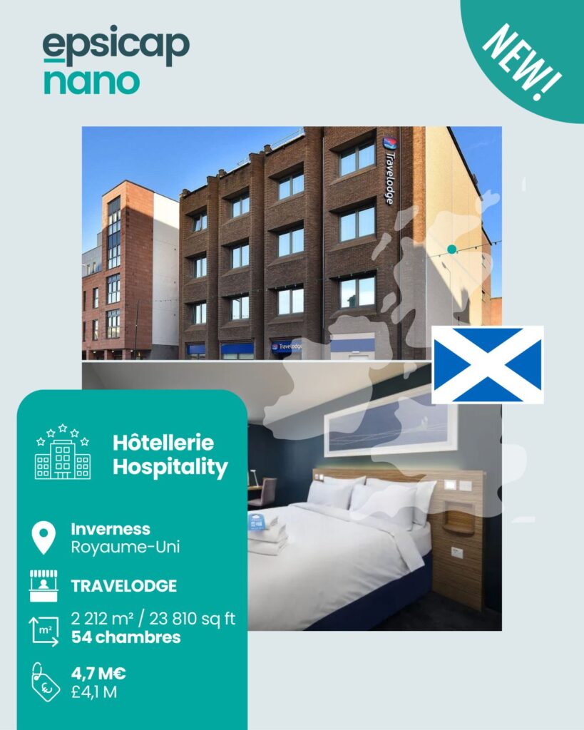 Première acqusition hôtelière pour Epsicap Nano avec un hôtel Travelodge à Inverness