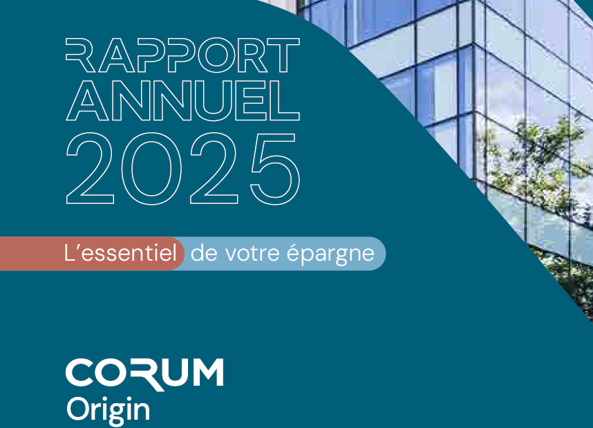 Rapport annuel 2025 de la SCPI Corum Origin